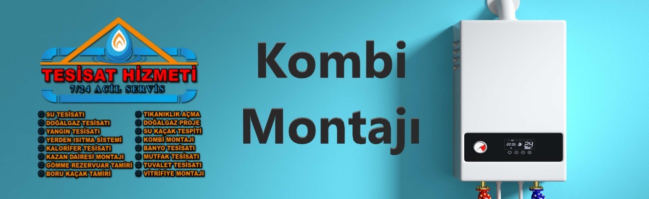 Kombi Montajı